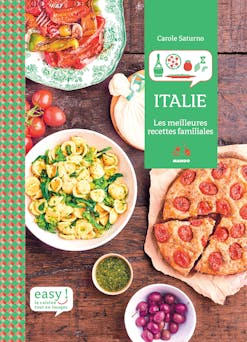 Easy Italie : Toutes les bases de la cuisine italienne | Carole Saturno