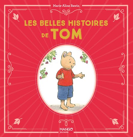 Les Belles Histoires De Tom