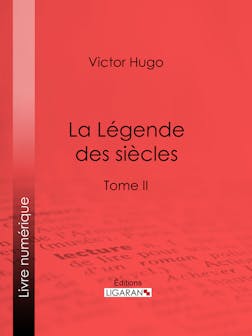 La Légende des siècles | Victor Hugo
