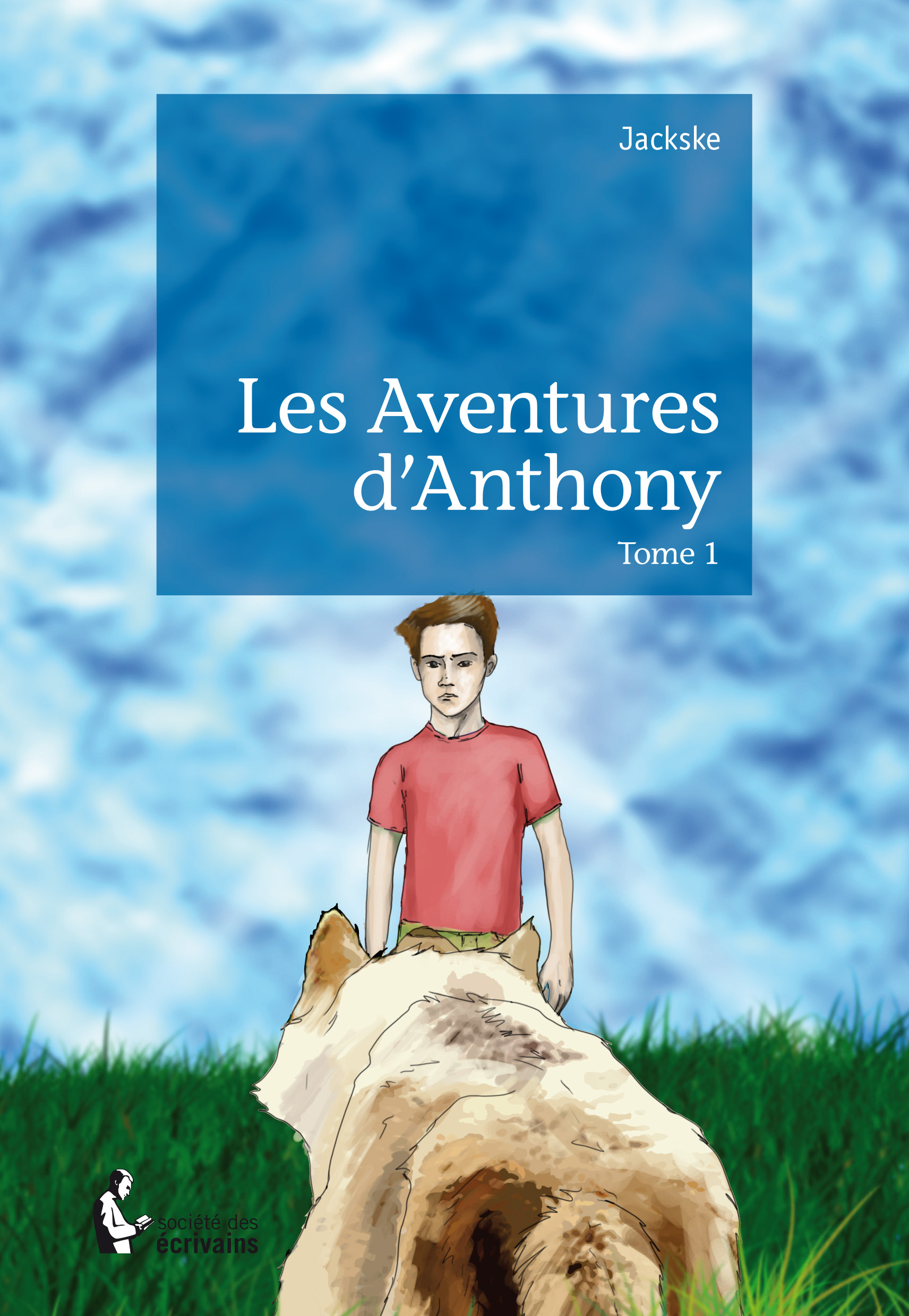 Les  Aventures d'Anthony : Tome 1