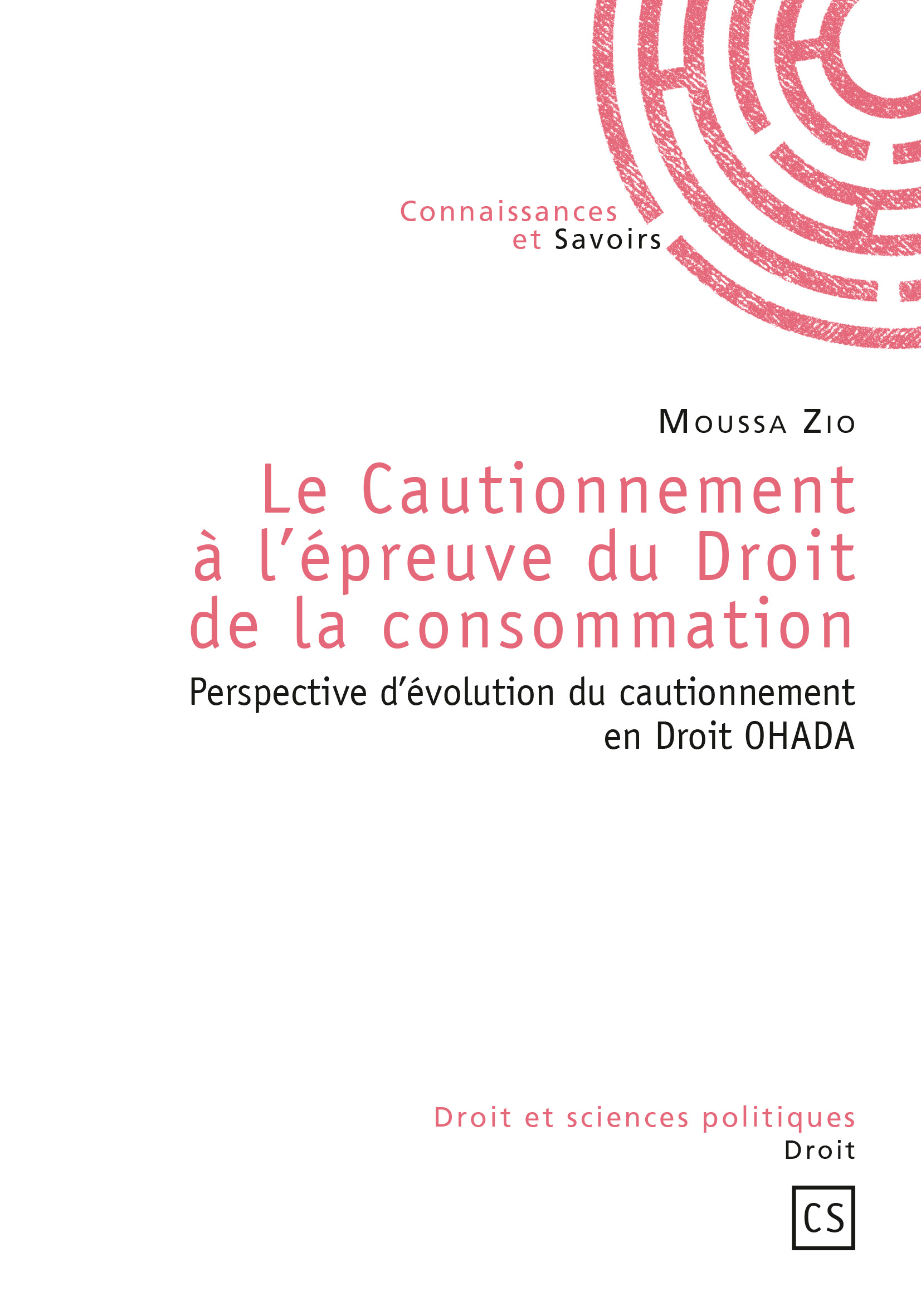 Le  Cautionnement à l'épreuve du Droit de la consommation : Perspective d'évolution du cautionnement en Droit OHADA
