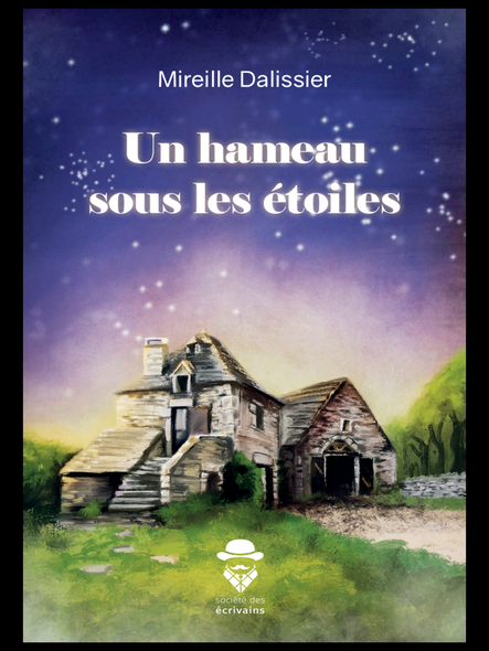 Un Hameau Sous Les Étoiles