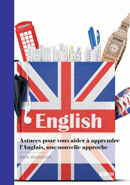 Astuces Pour Vous Aider À Apprendre L'anglais, Une Nouvelle Approche