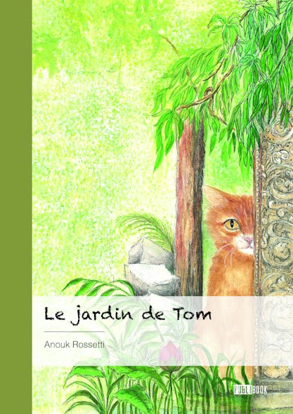 Le Jardin De Tom