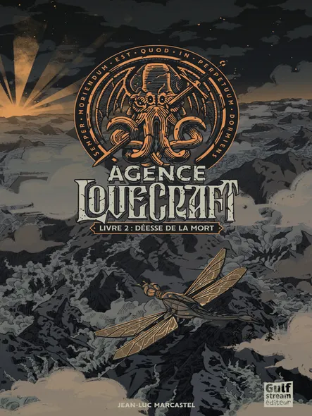 Agence Lovecraft, Tome 2 - Déesse De La Mort