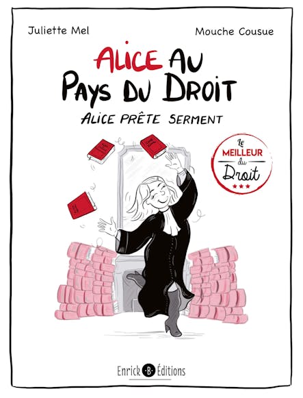 Alice Au Pays Du Droit - Alice Prête Serment