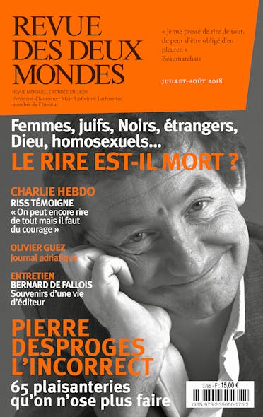 Revue Des Deux Mondes Juillet Août 2018 : Le Rire Est-Il Mort ?