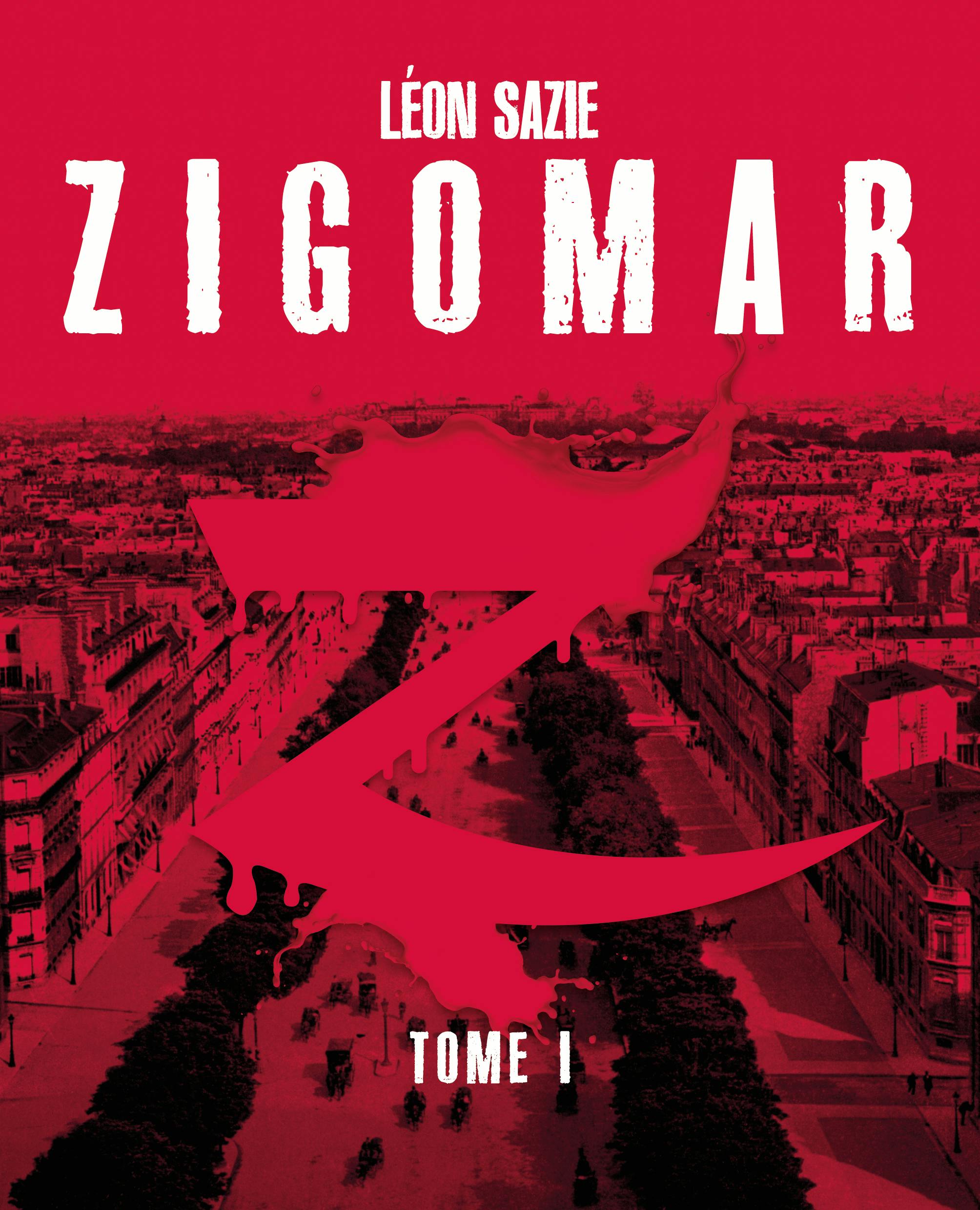 L'assassin invisible : Zigomar, T1 | 