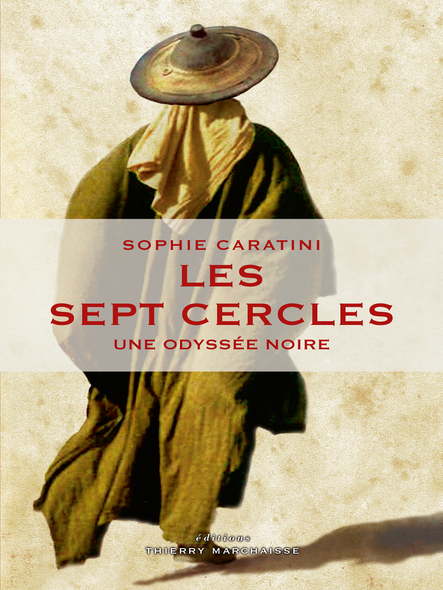 Les Sept Cercles : Une Odyssée Noire