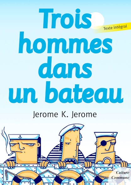 Trois Hommes Dans Un Bateau