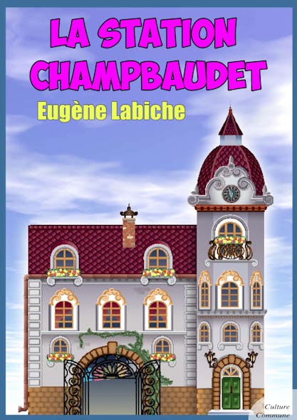 La Station Champbaudet