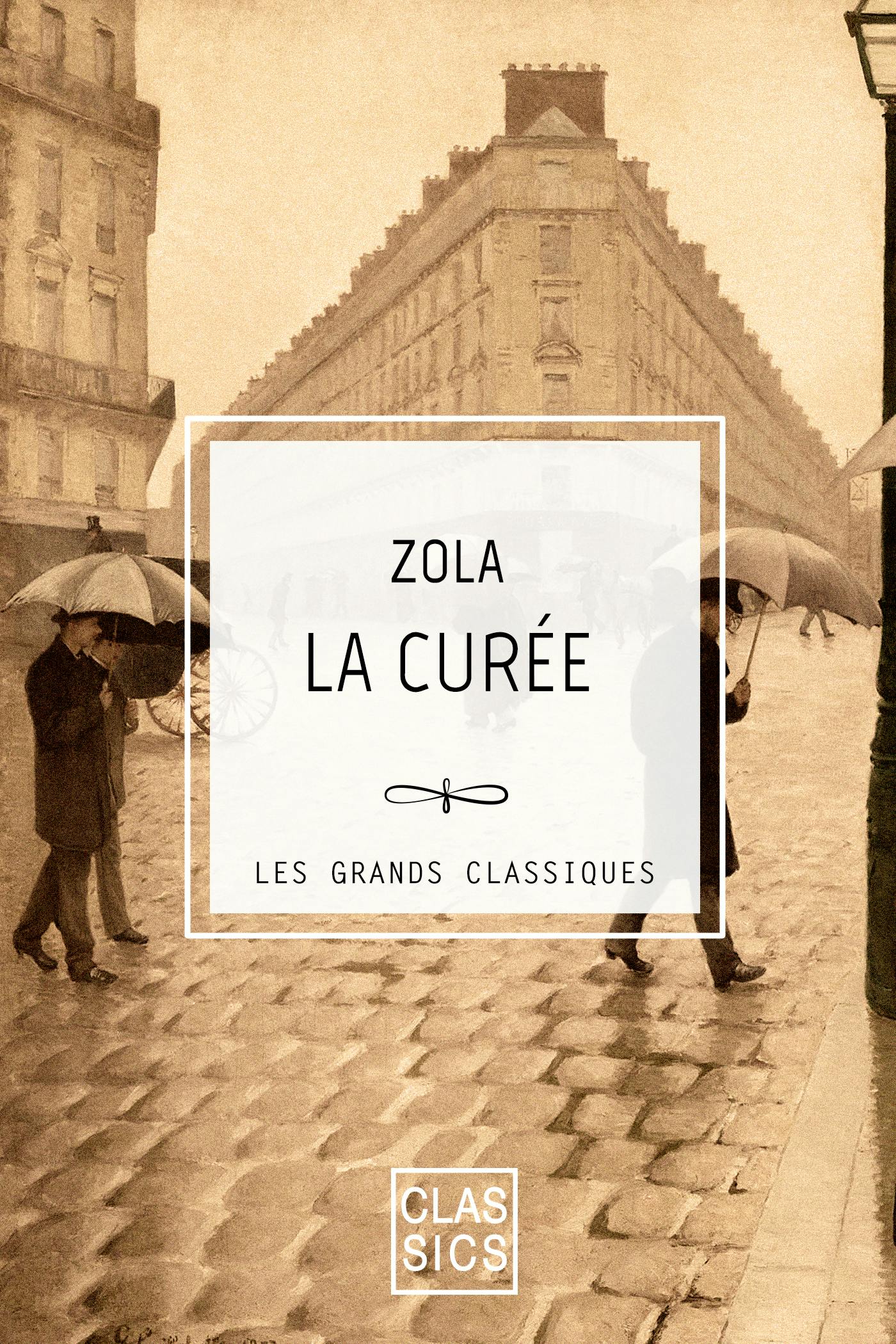 La curée | Émile Zola