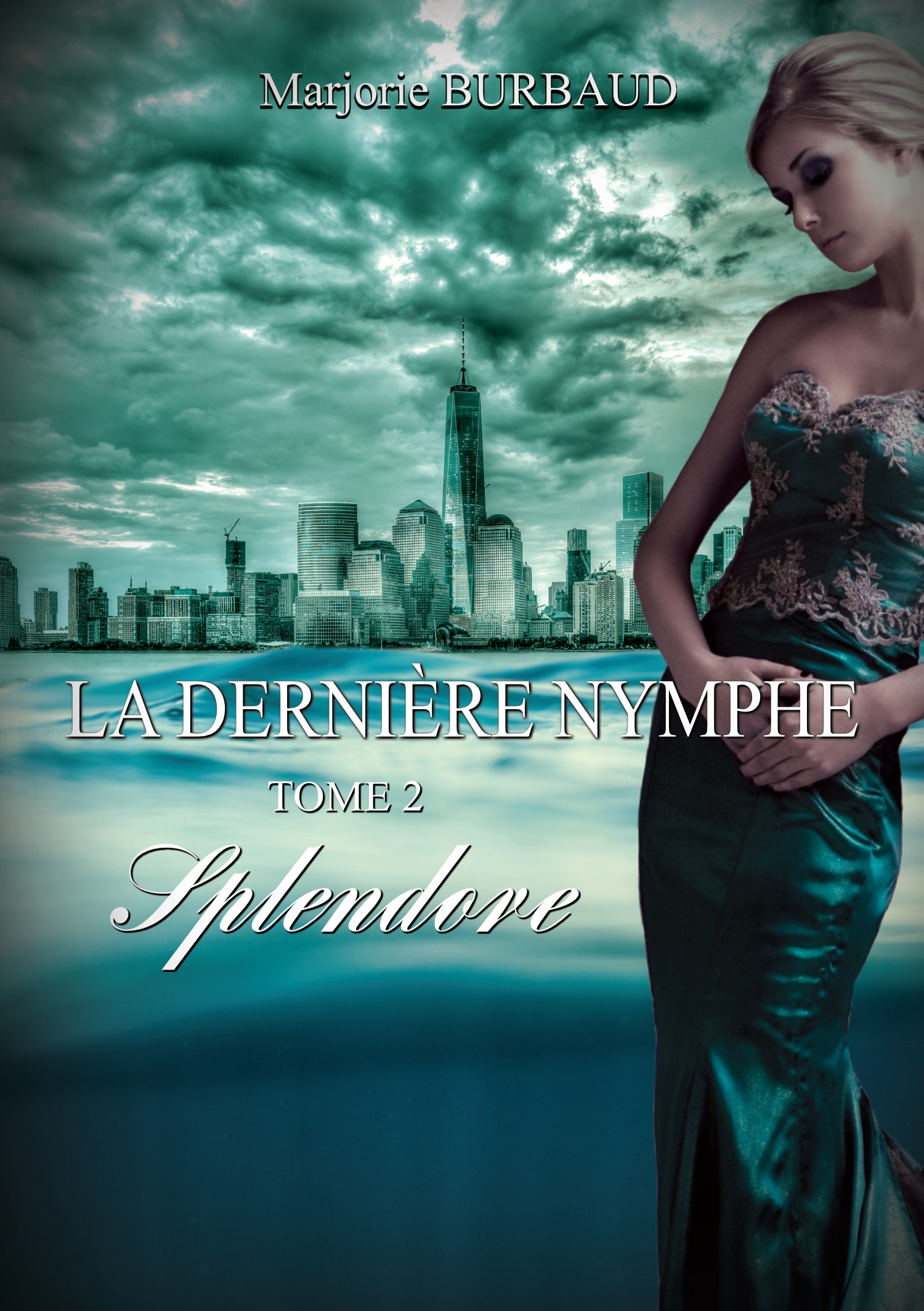 La  dernière nymphe : 2 - Splendore