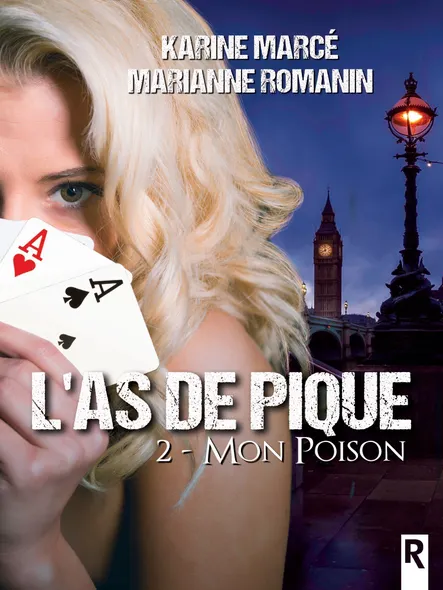 L'as De Pique : 2 - Mon Poison
