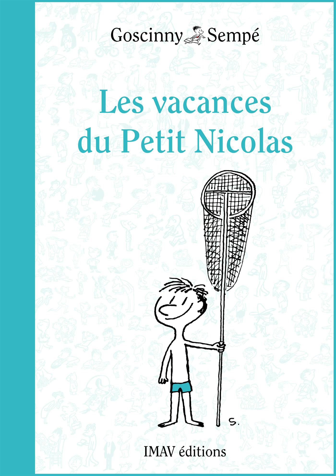 Les vacances du Petit Nicolas | René Goscinny
