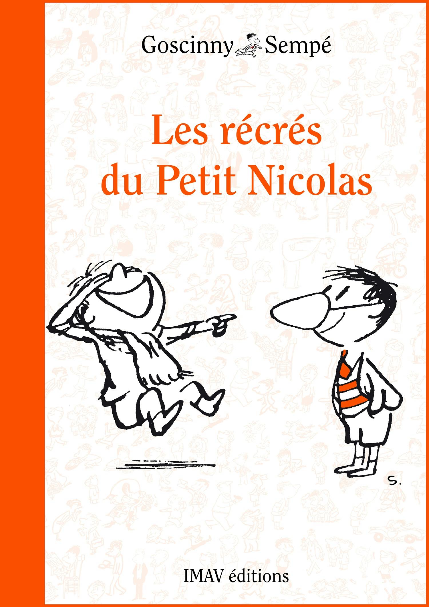 Les récrés du Petit Nicolas | René Goscinny
