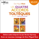 Couverture de Les quatre accords toltèques : La voie de la liberté personnelle