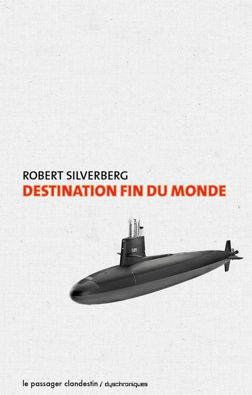 Destination fin du monde