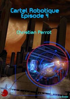 4 - Cartel Robotique | Christian Perrot
