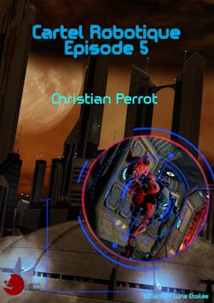 5 - Cartel Robotique | Christian Perrot