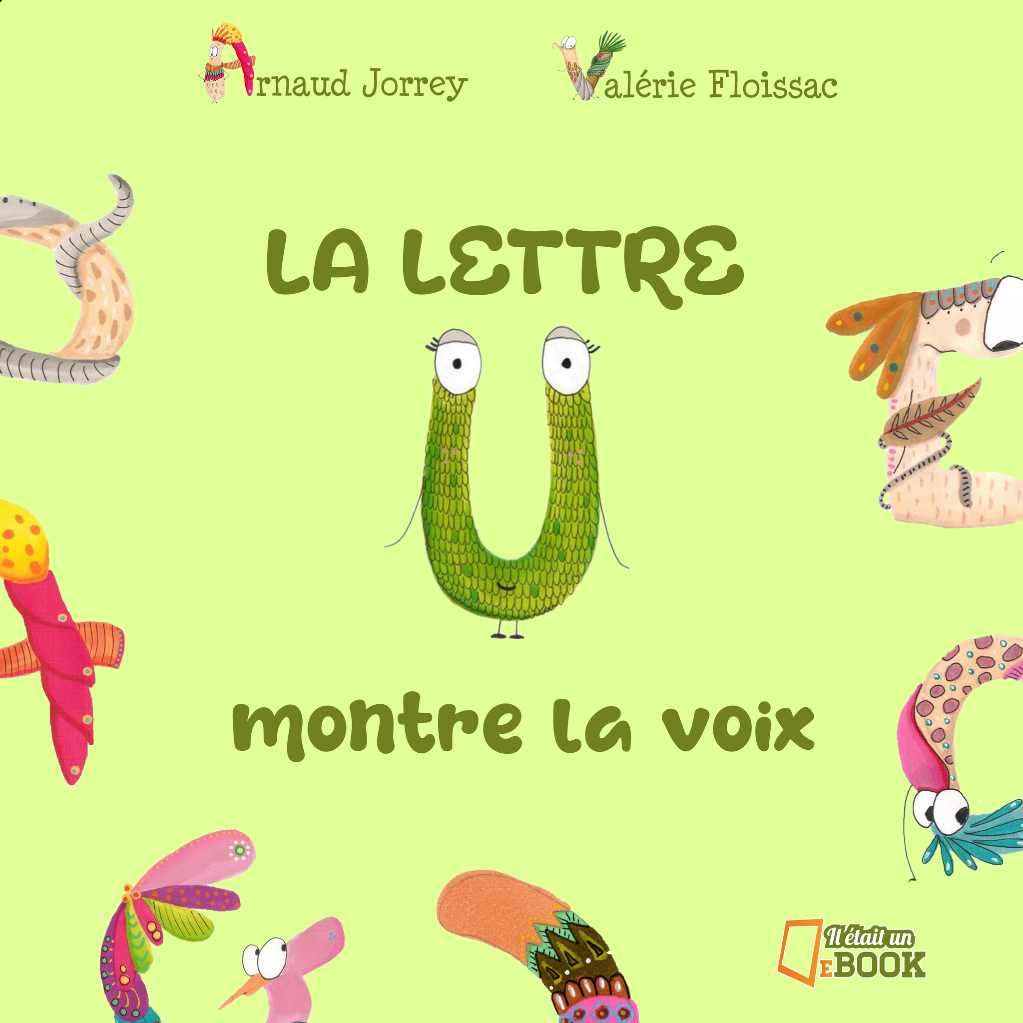 La  lettre U montre la voix