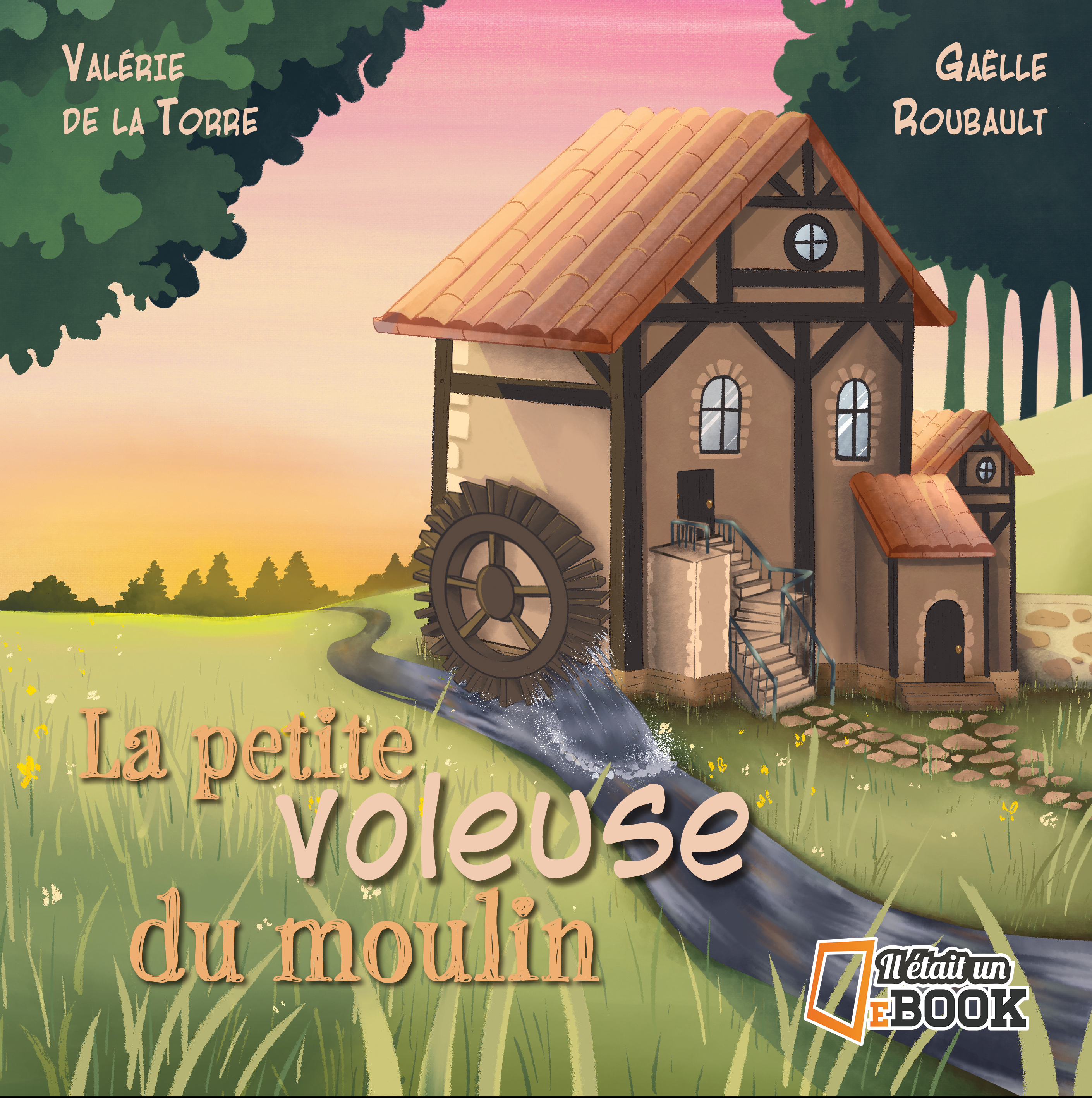 La  petite voleuse du moulin