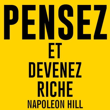 Pensez Et Devenez Riche