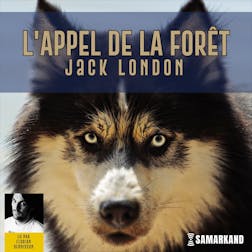L'appel de la forêt | Jack London