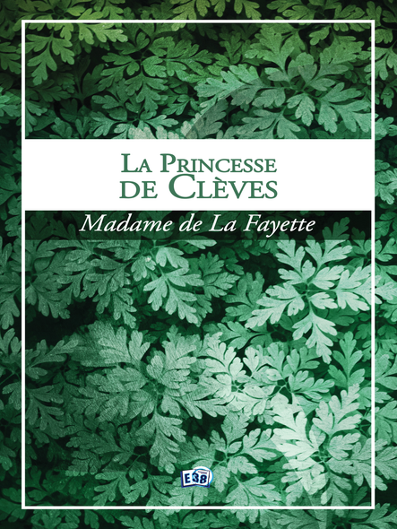 La Princesse De Clèves