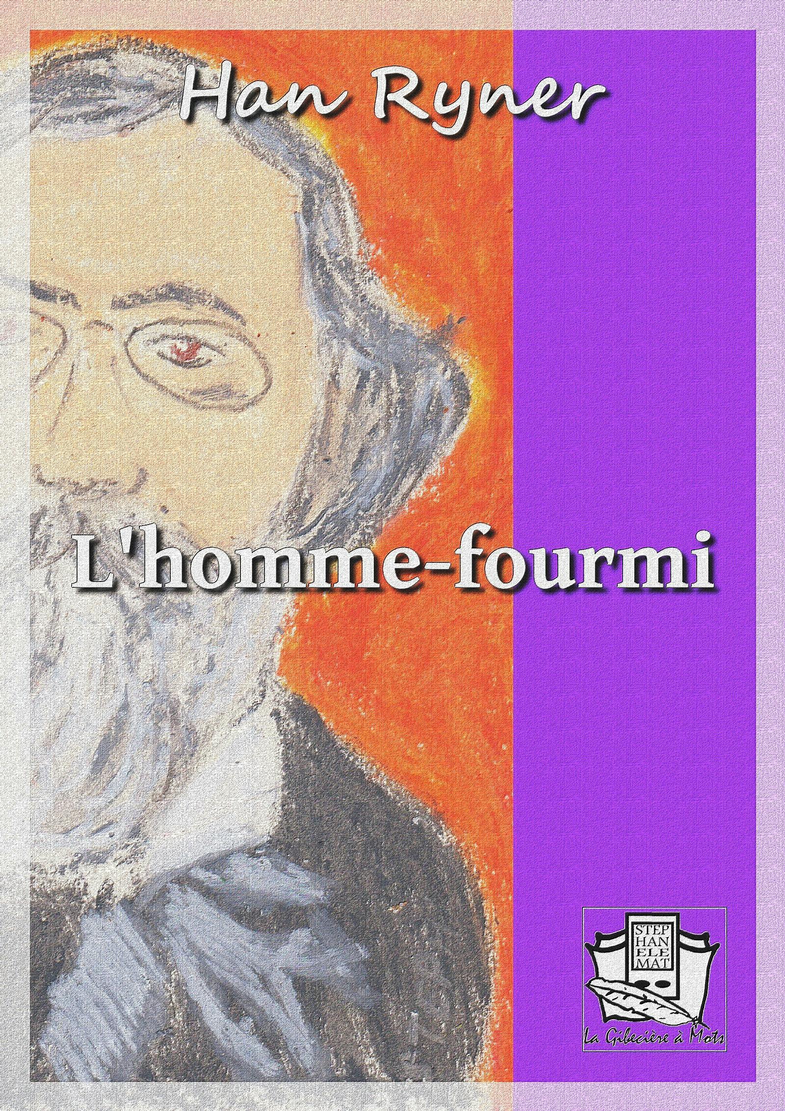 L'homme-fourmi | Han Ryner