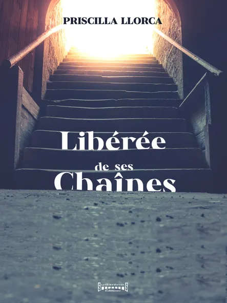 Libérée De Ses Chaînes