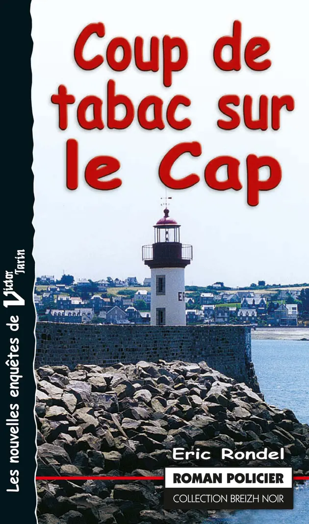 Coup de tabac sur le Cap : Les enquêtes de Victor Tarin – E-Book – Eric ...
