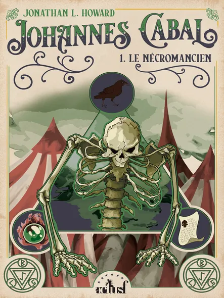 Le Nécromancien : Johannes Cabal, T1