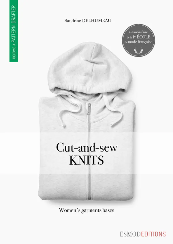 Cut-and-sew knits : Become a pattern drafter