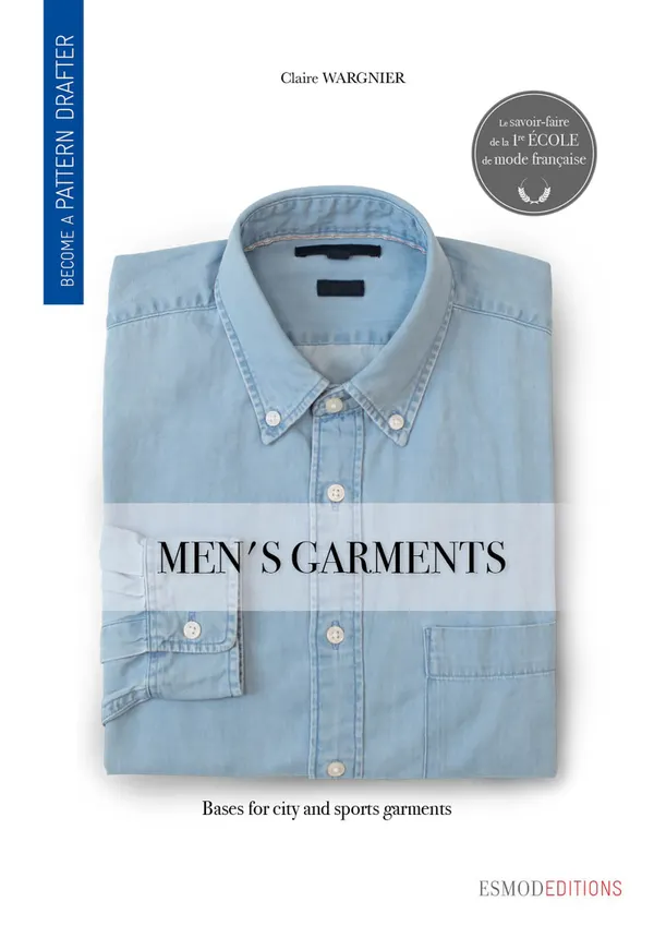 Men's garments : Become a pattern drafter