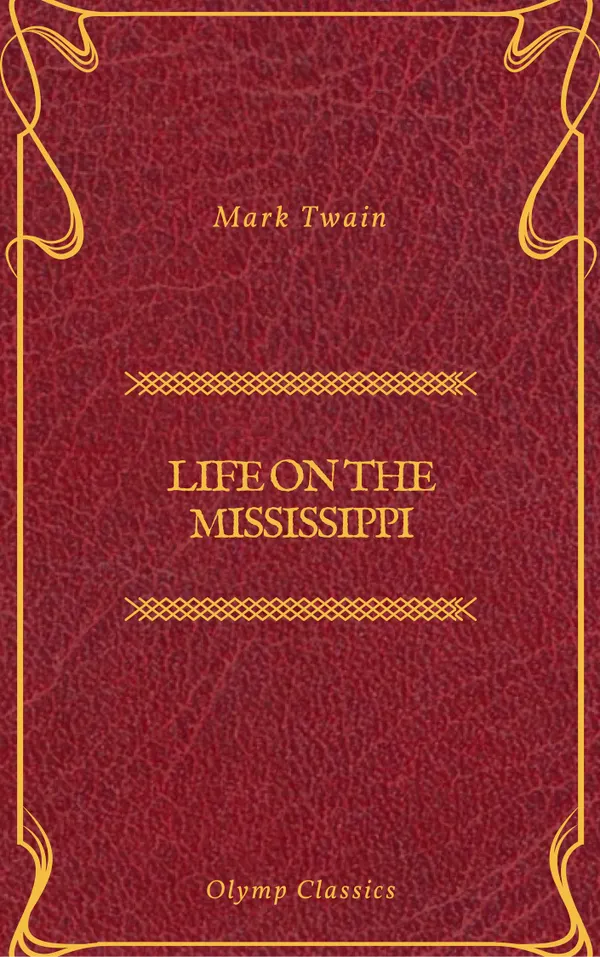  Life On The Mississippi (Olymp Classics)