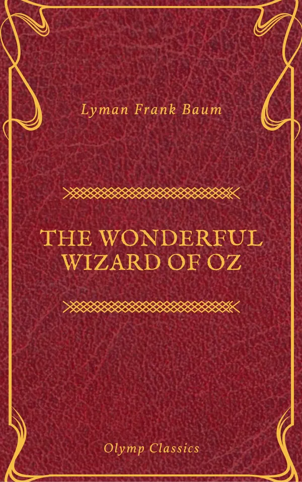 The Wonderful Wizard of Oz (Active TOC)(Olymp Classics)