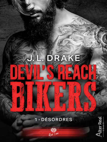 Désordres : Devil's Reach Bikers, T1