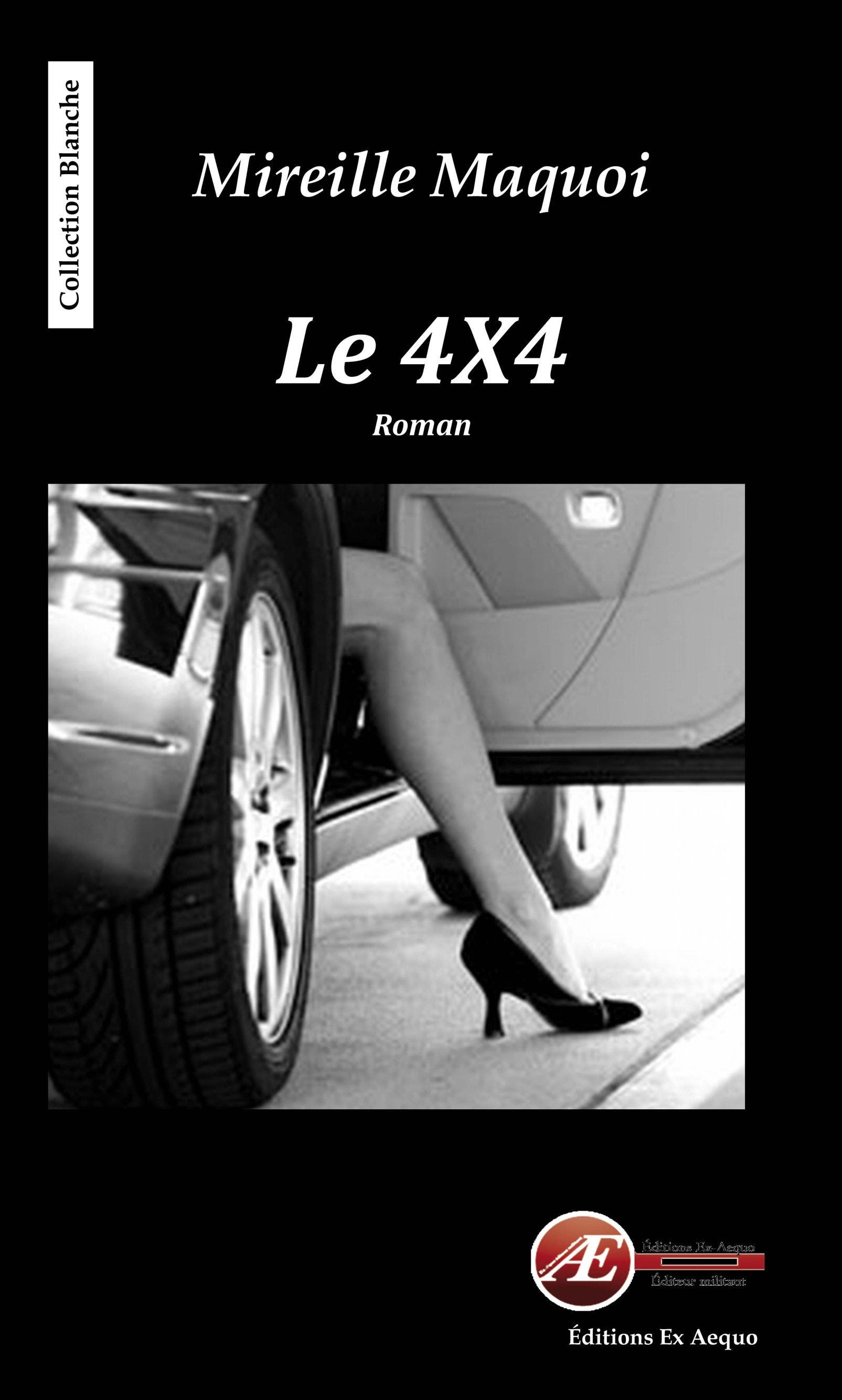 Le  4x4 : Roman