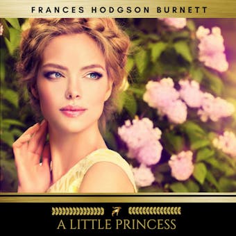 A Little Princess - Frances Hodgson Burnett