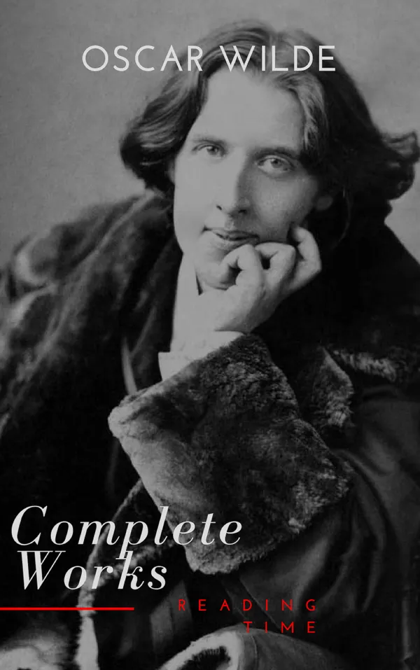 Complete Works of Oscar Wilde