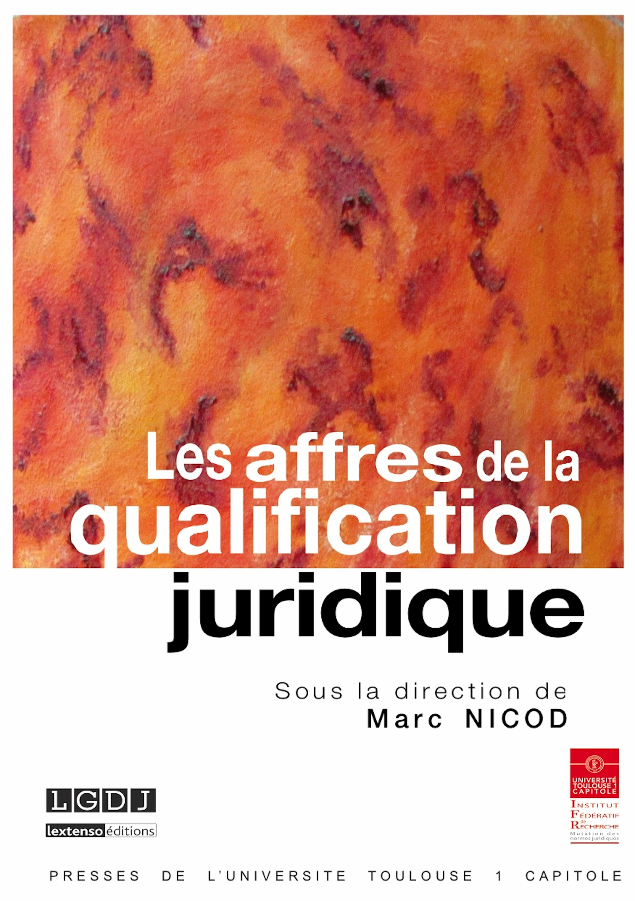 Les  affres de la qualification juridique