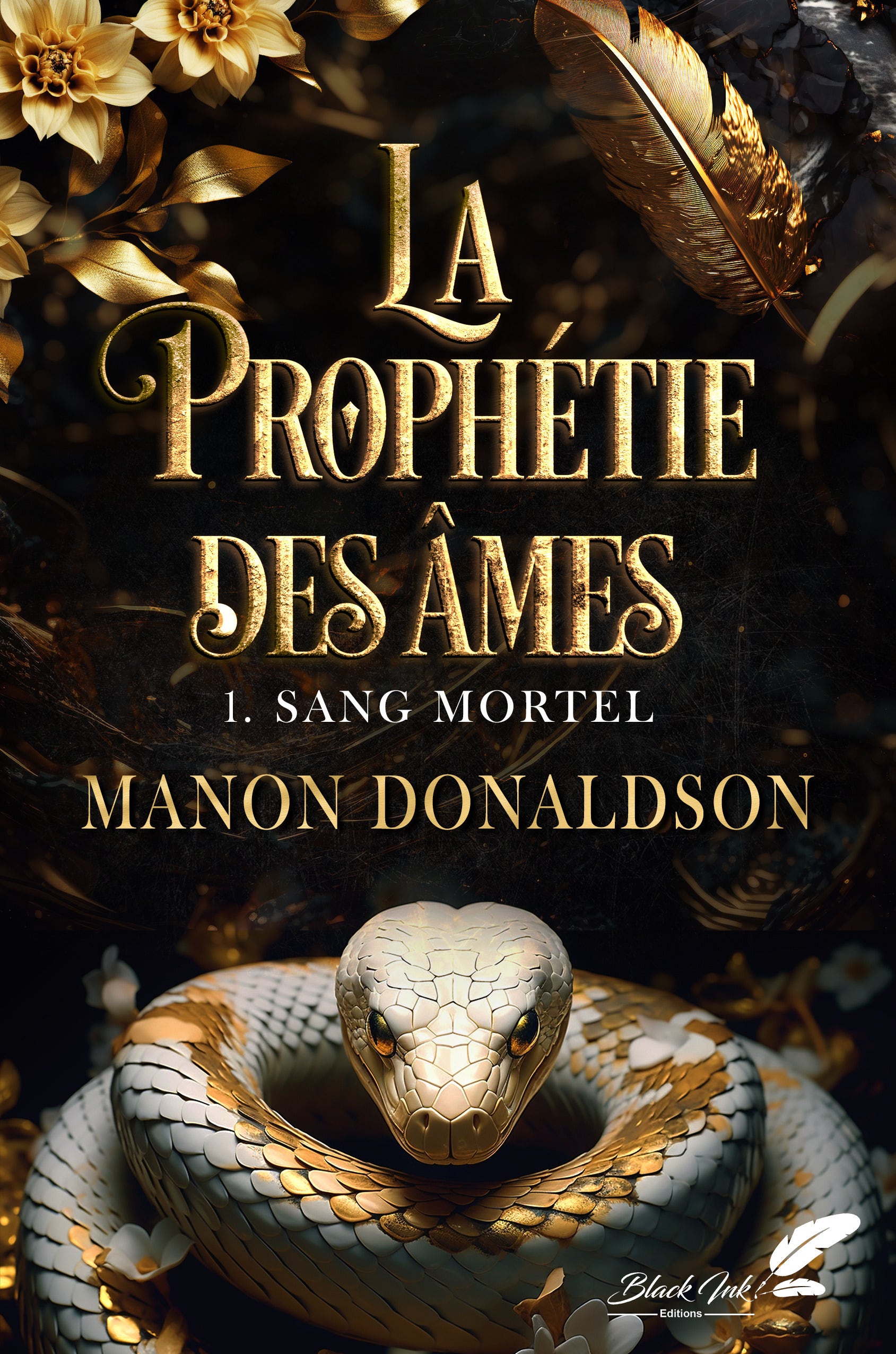 La  prophétie des âmes, tome 1 : Sang mortel