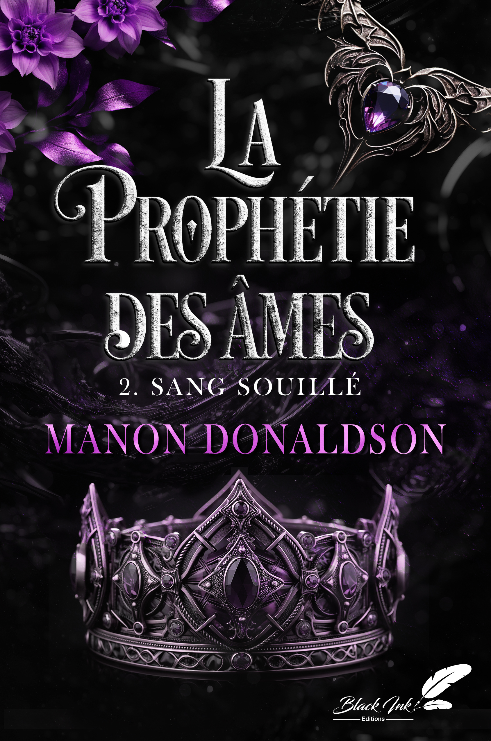 La  prophétie des âmes, tome 2 : Sang souillé