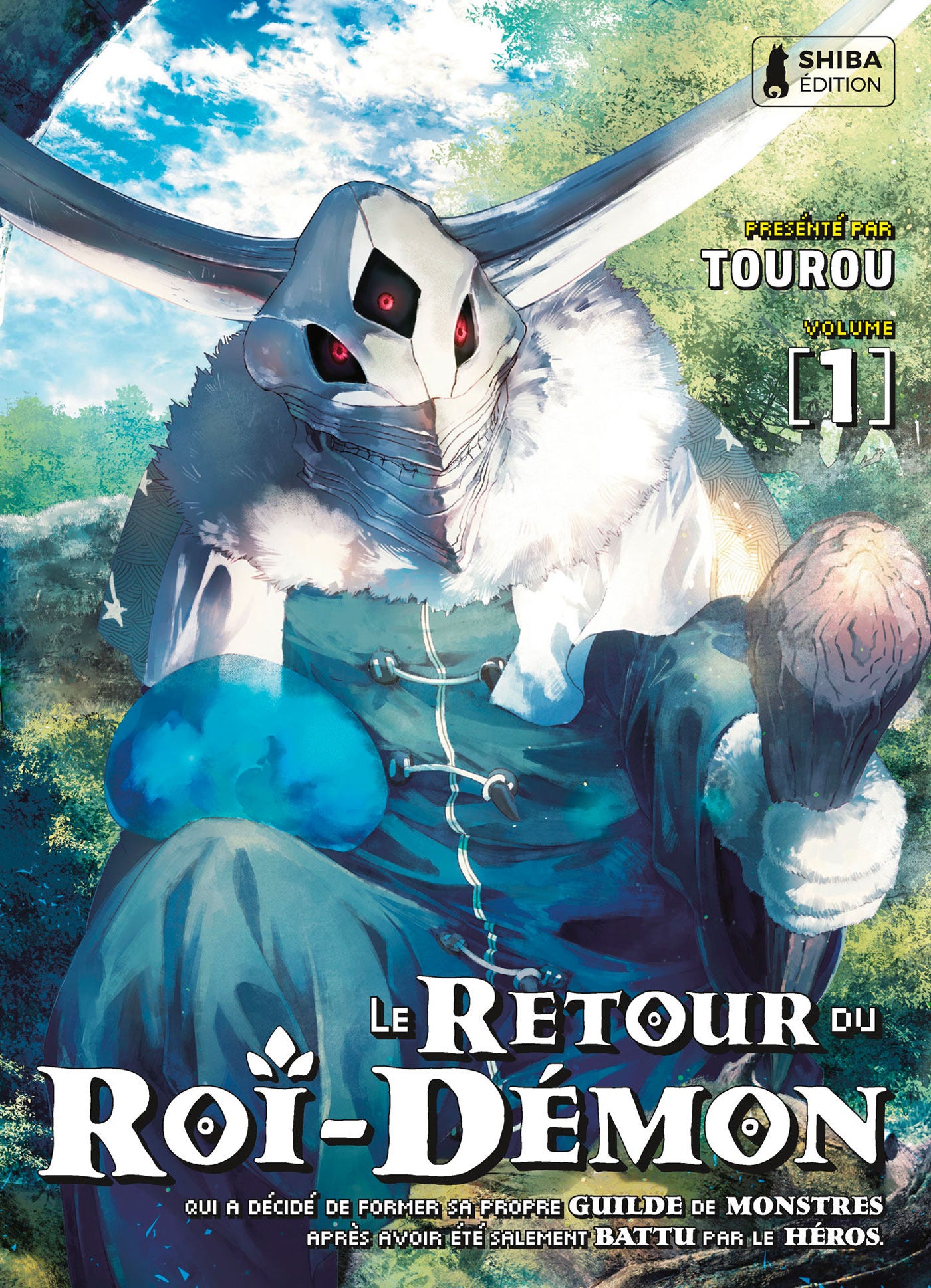 Le  retour du Roi-Démon T01 : Le retour du Roi-Démon, T1