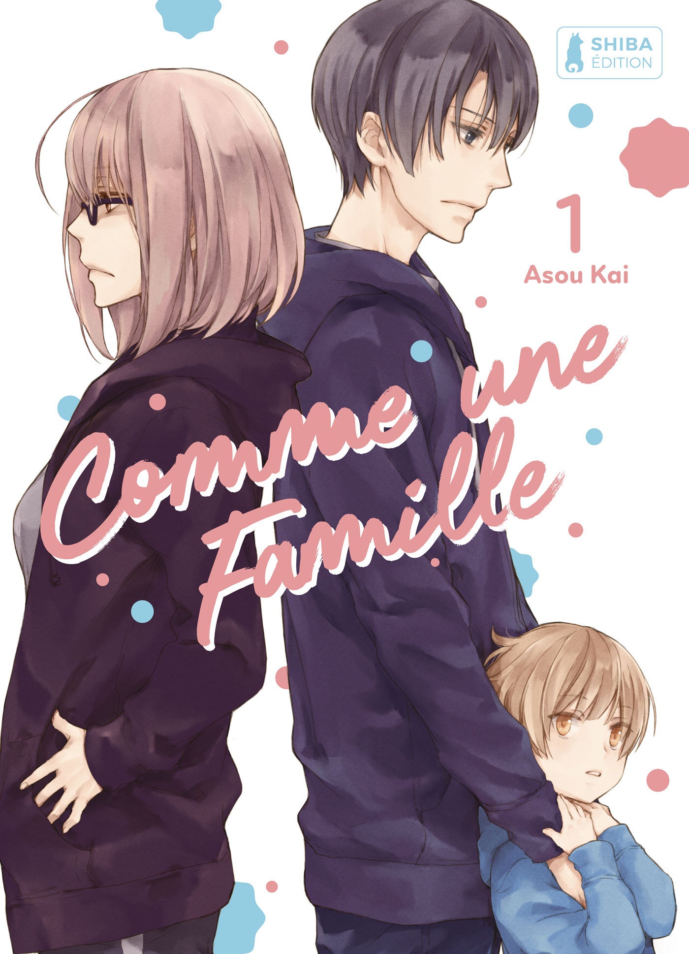 Comme une famille T01 : Comme une famille, T1