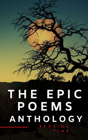 The Epic Poems Anthology : The Iliad, The Odyssey, The Aeneid, The Divine Comedy... - undefined