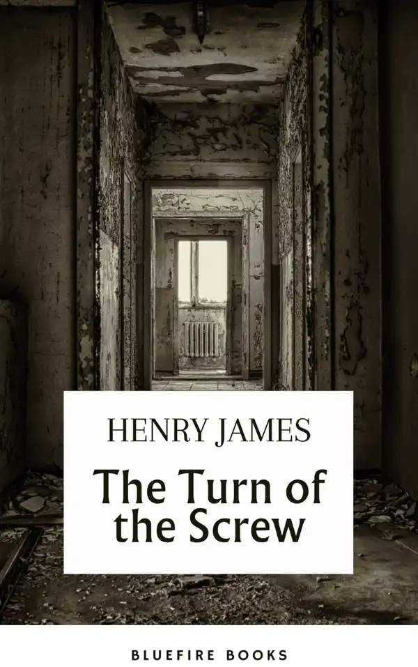 The Turn of the Screw (movie tie-in "The Turning ") : An Eerie Tale of Haunting Suspense - Journey into the Unknown