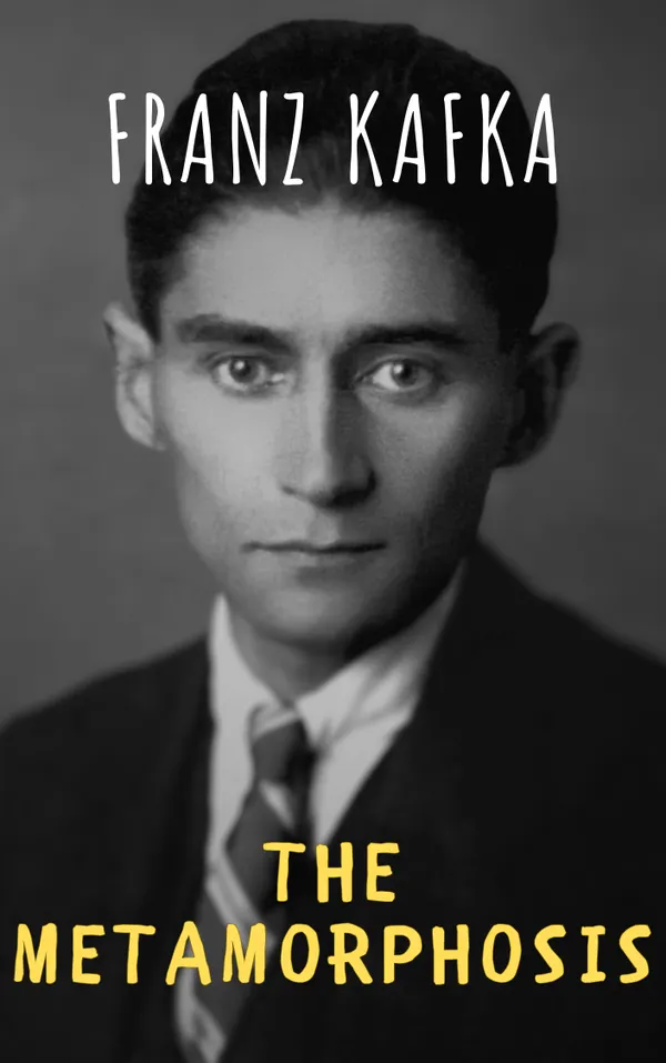 The Metamorphosis  : #BookTok Must-Read: The Metamorphosis by Franz Kafka (New & Trending!)