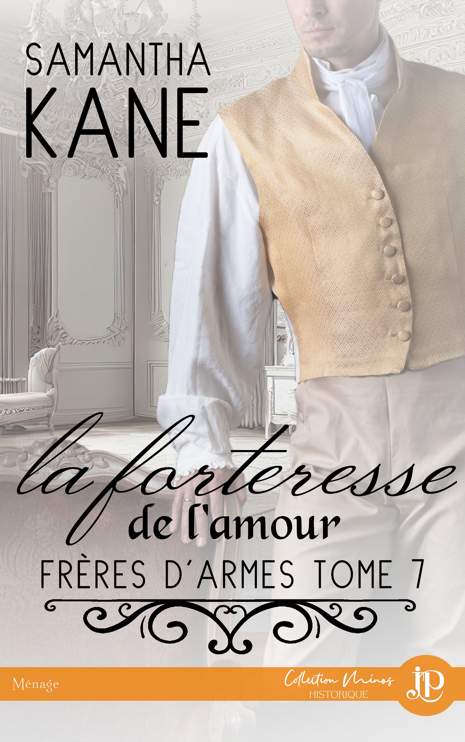 La  forteresse de l'amour : Frères d'armes #7